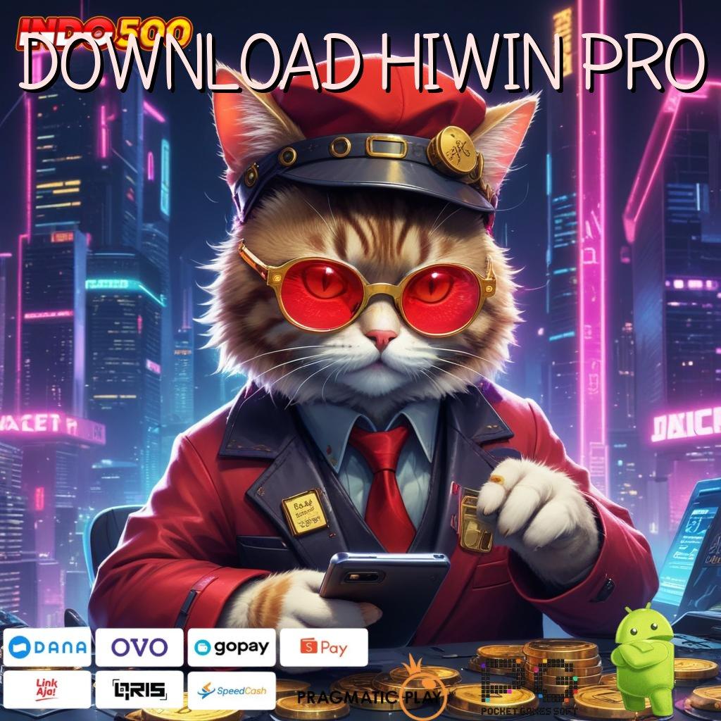 DOWNLOAD HIWIN PRO 🔎 Permainan Menyediakan Download Apk Android Original