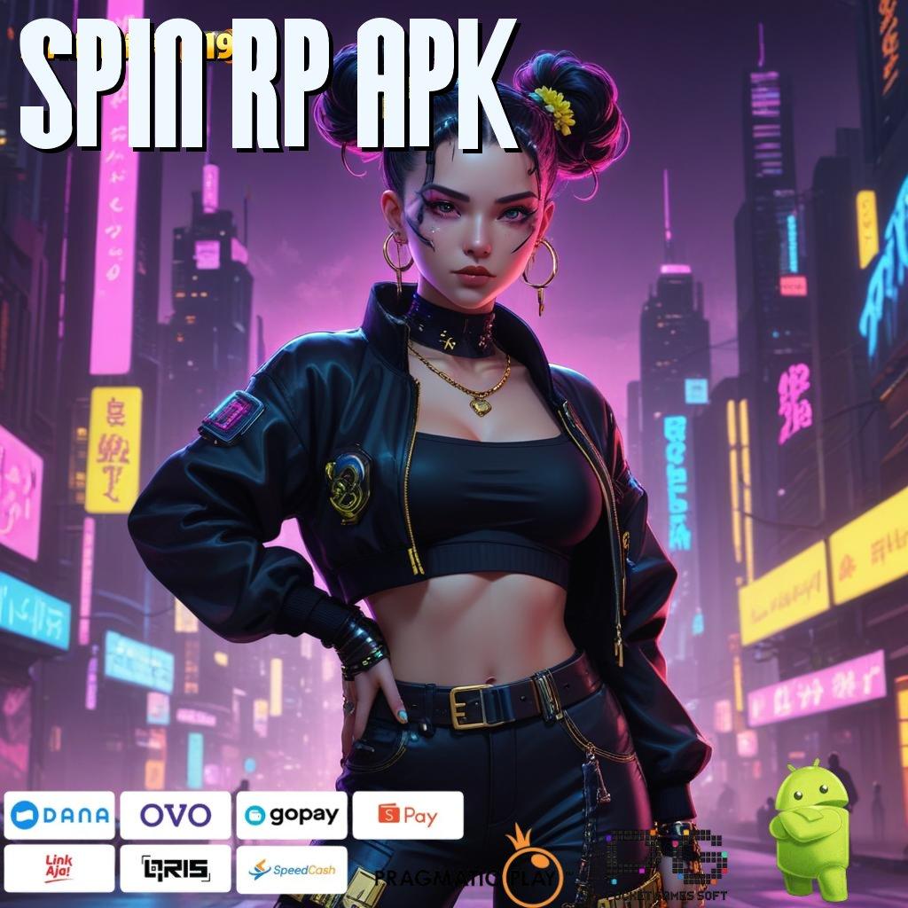 SPIN RP APK @ Jackpot Cepat Dari Spin Terbaru