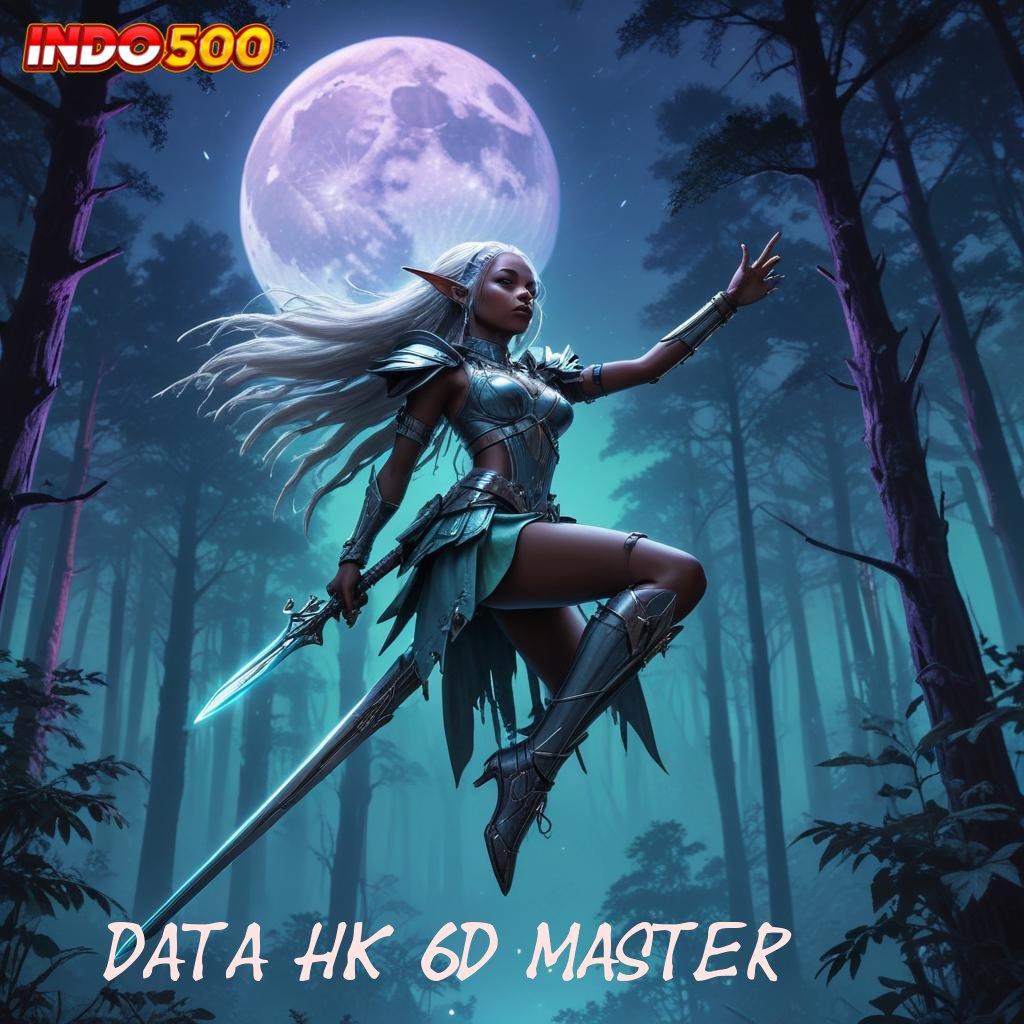 DATA HK 6D MASTER 🔥 Langsung WD Setiap Saat Slot Gacor 2025 APK, Cuan Siapa Takut!