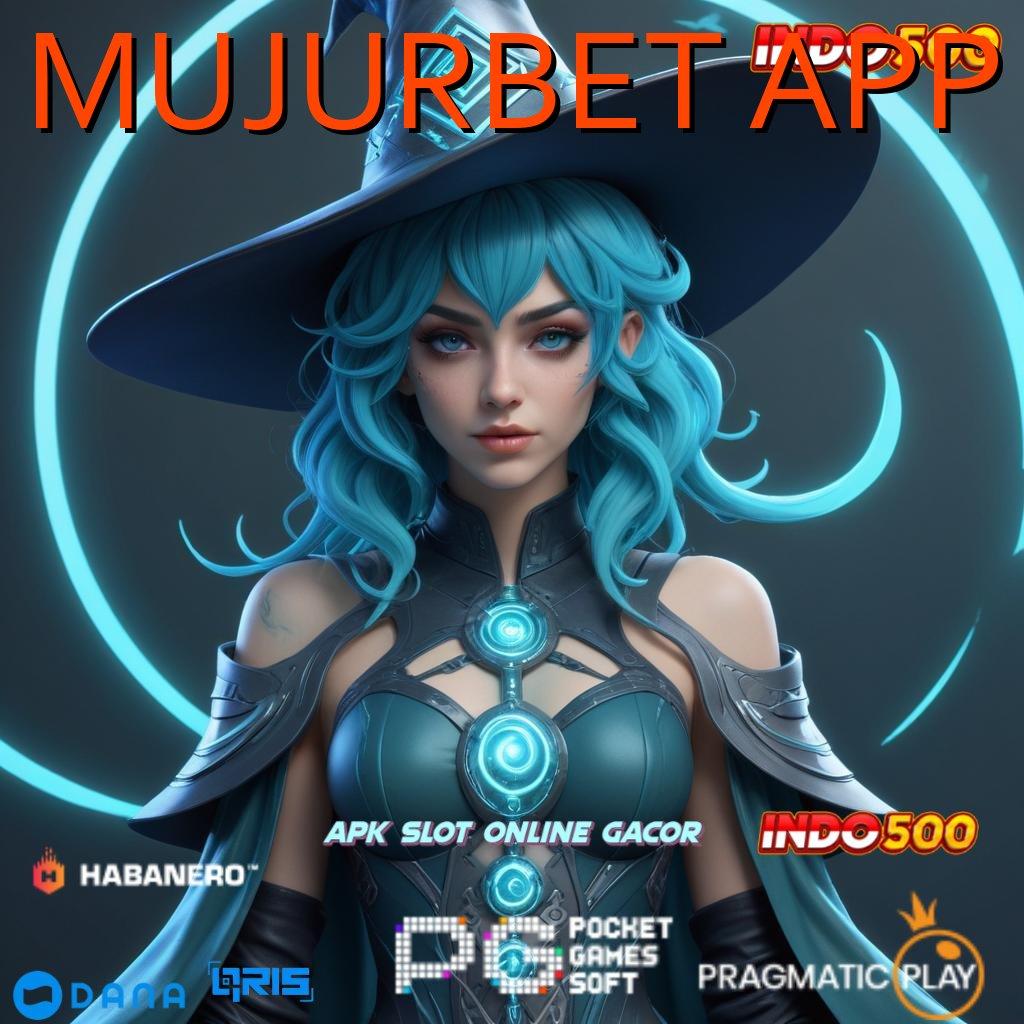 MUJURBET APP ➜ Penarikan Otomatis Slot Game Android Dengan Uang Tunai