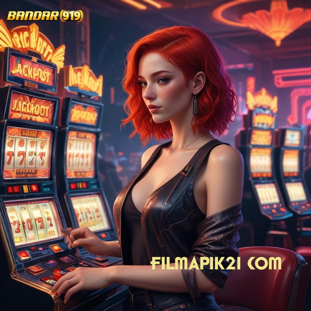 FILMAPIK21 COM ✅ Valid Langsung Event Bonus Android