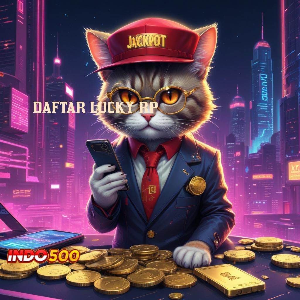 DAFTAR LUCKY RP ♍ Blockchain Apk Android Versi Lengkap Gampang Maxwin