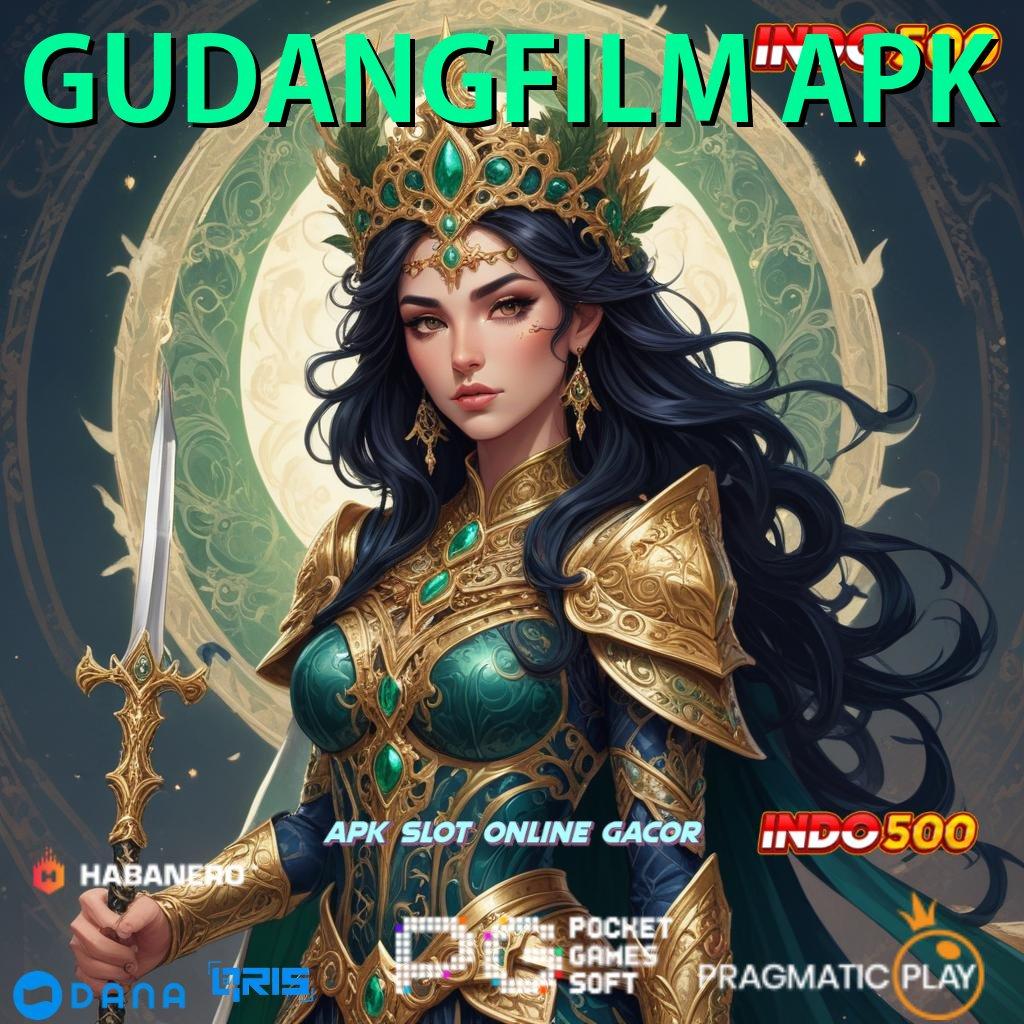 GUDANGFILM APK 🎮 prosesor ruang kerja lingkungan digital rangka digital mesin