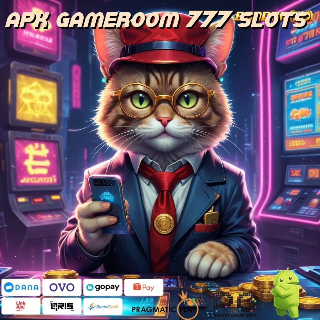 APK GAMEROOM 777 SLOTS @ rasakan untung maksimal slot tanpa ribet