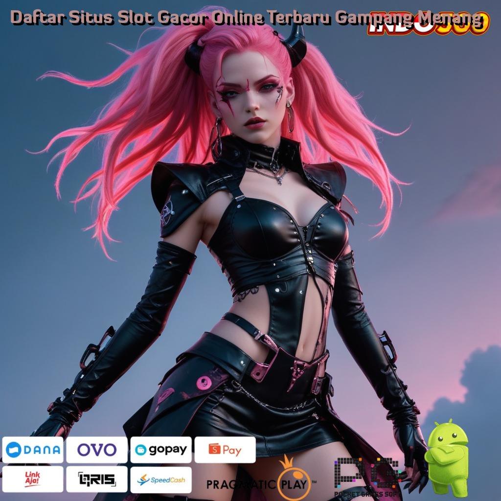 Daftar Situs Slot Gacor Online Terbaru Gampang Menang