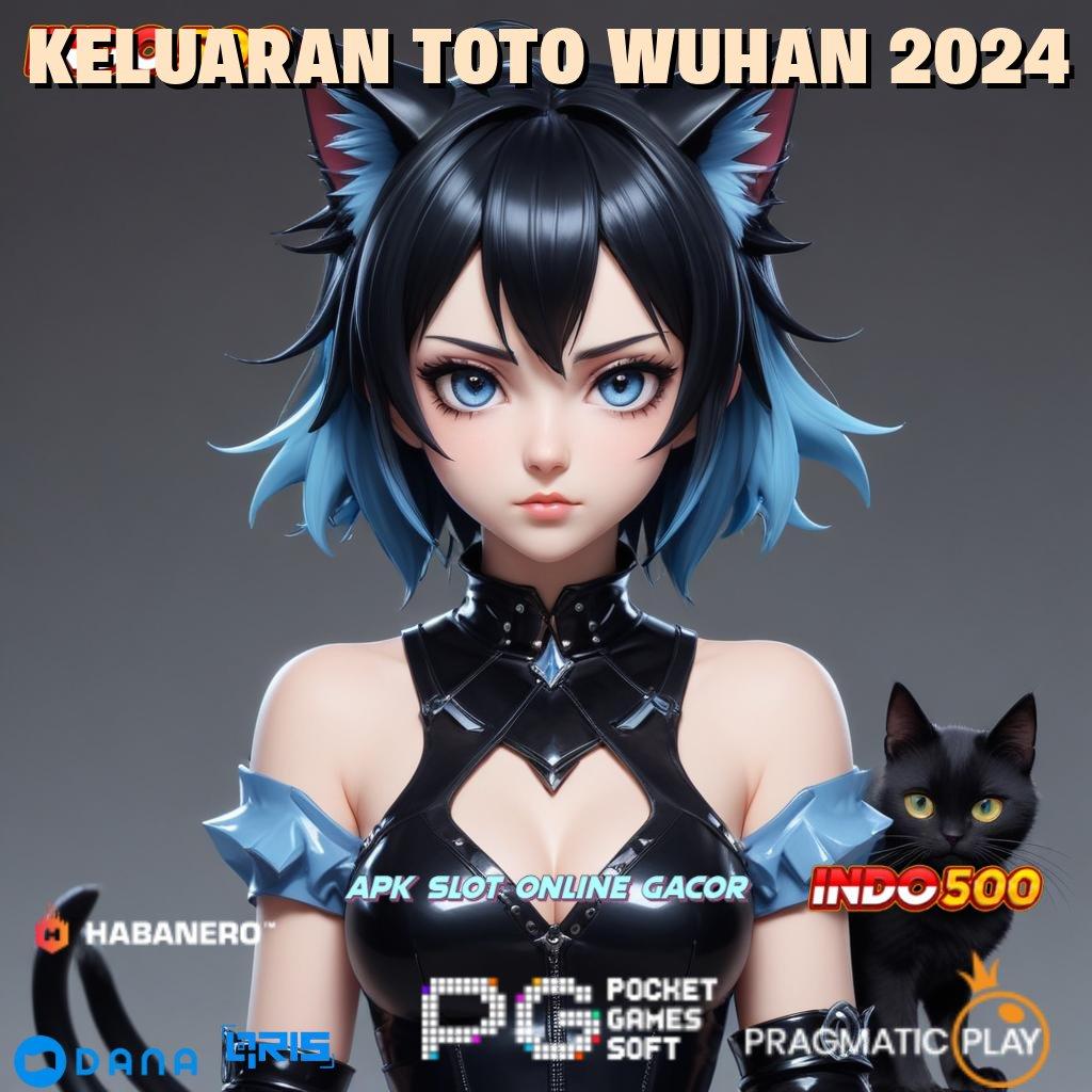 KELUARAN TOTO WUHAN 2024 🥇 Menggapai Sukses Maksimal 100 Bonus Pemula Baru Tanpa