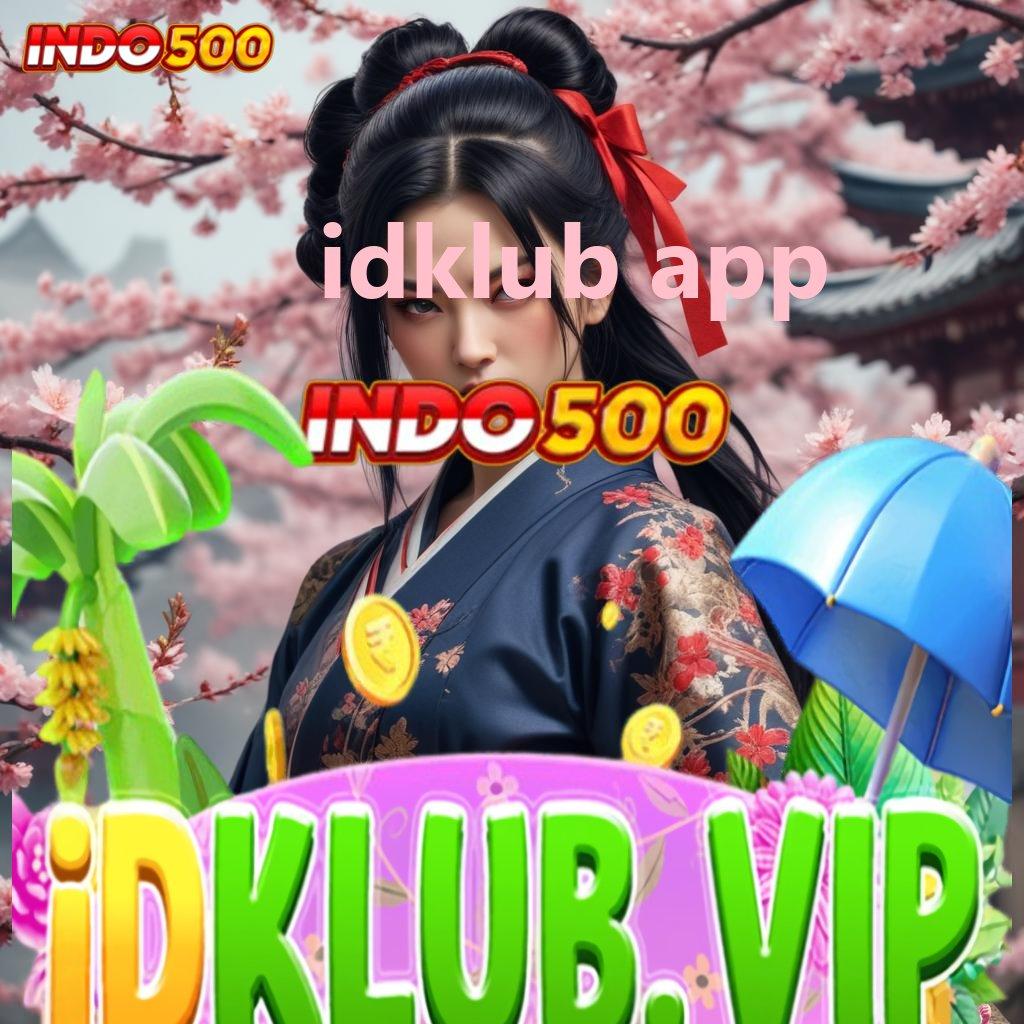 IDKLUB APP > skill tingkatkan keberuntungan