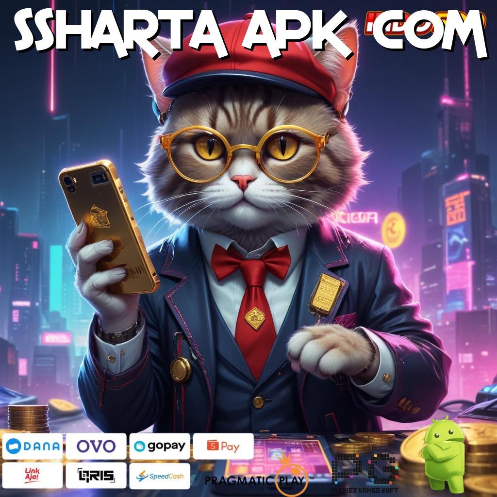 SSHARTA APK COM Jelajahilah Ruang Untung dengan Kecepatan Tinggi