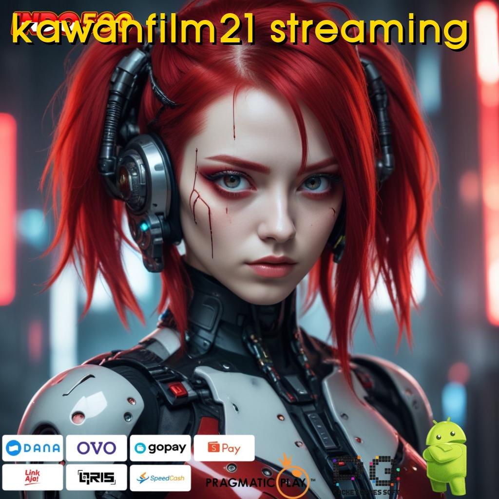 KAWANFILM21 STREAMING Versi Unggul Spin Kaya Instan