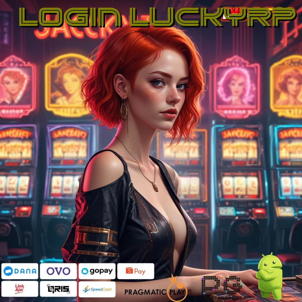 LOGIN LUCKYRP Aplikasi Nasib Dengan Maxwin