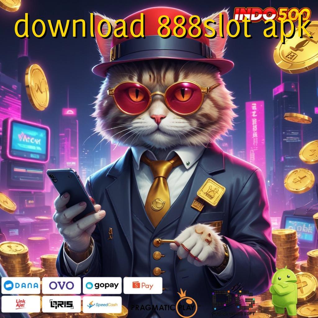 DOWNLOAD 888SLOT APK Full Gacor Slot Apk Penghasil Uang Cepat Nyata