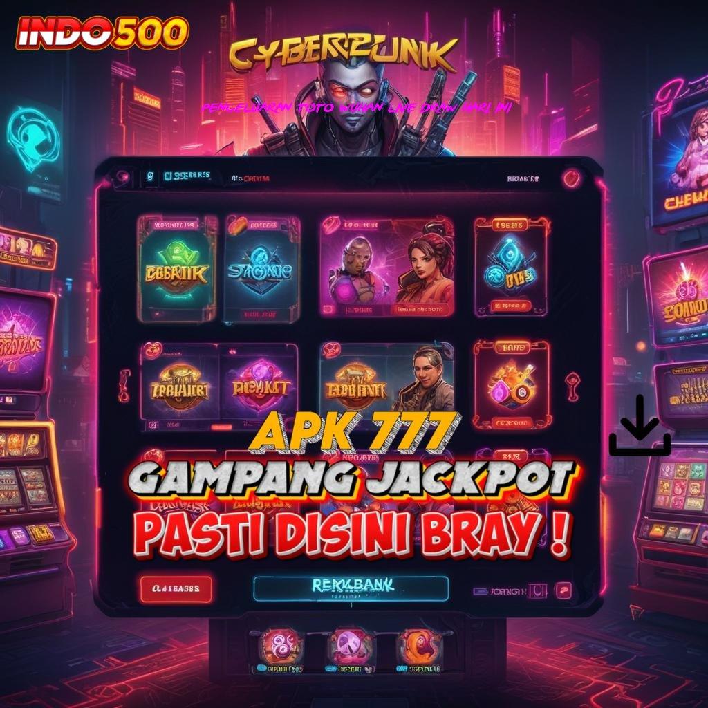 PENGELUARAN TOTO WUHAN LIVE DRAW HARI INI 🐉 Garansi Untung Tanpa Kerugian Modal Minimal