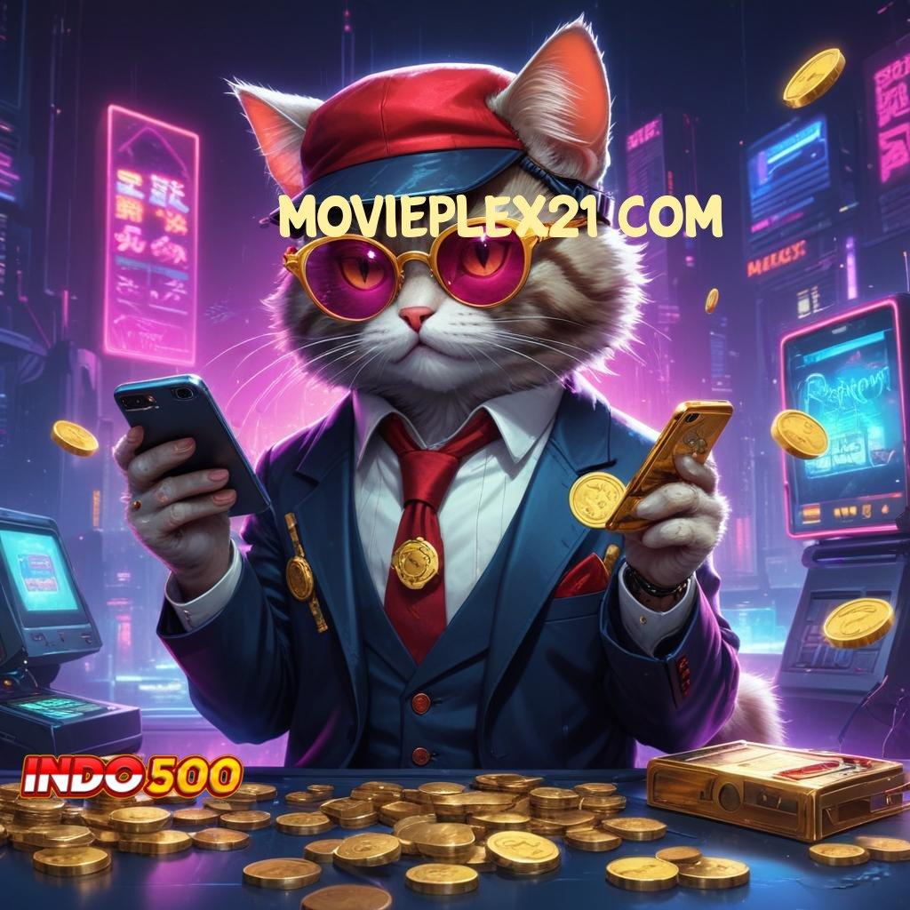 MOVIEPLEX21 COM 🎮 peluang menang setiap hari