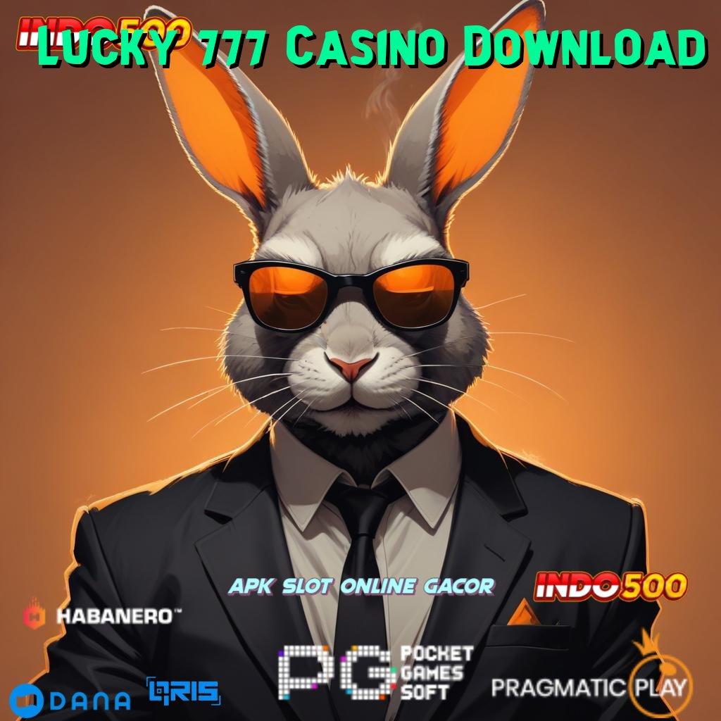 Lucky 777 Casino Download