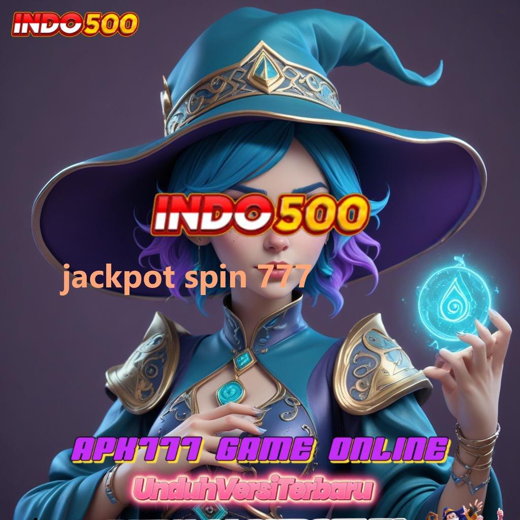 JACKPOT SPIN 777 💥 Framework Roda Keberuntungan dengan RTP Tinggi