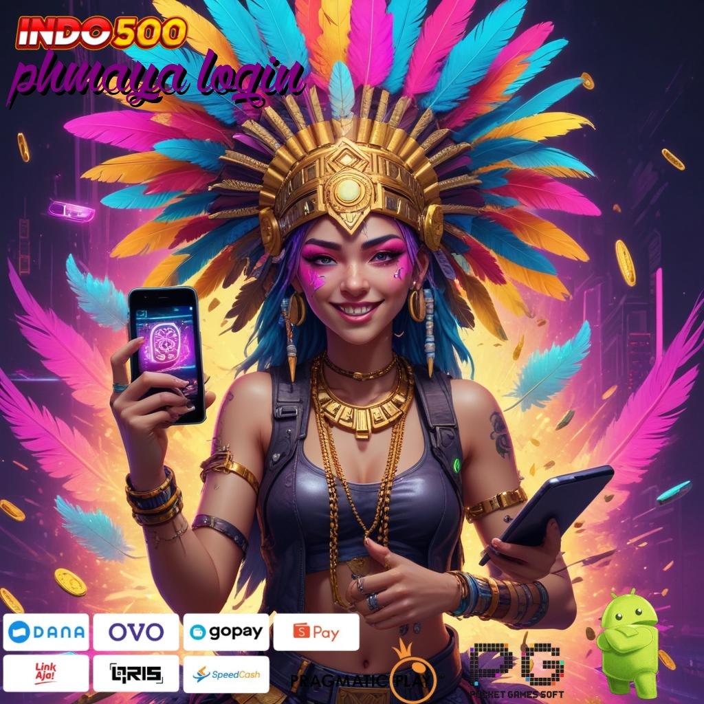 PHMAYA LOGIN Depo Bni 10 000 Unduh Apk Android Non Mod