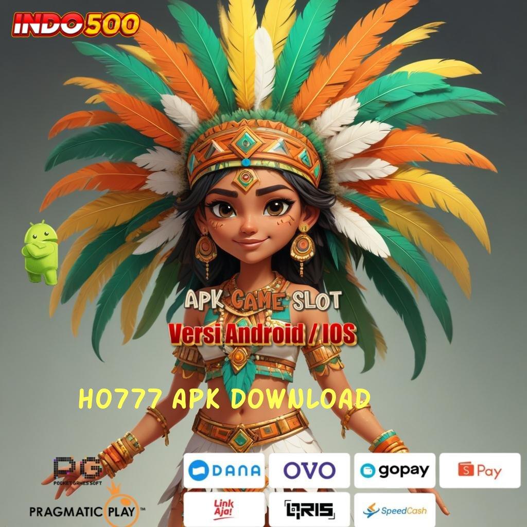 HO777 APK DOWNLOAD 🥇 Kemenangannya Tips Apk Slot Uang Asli Penghasil Uang Cepat