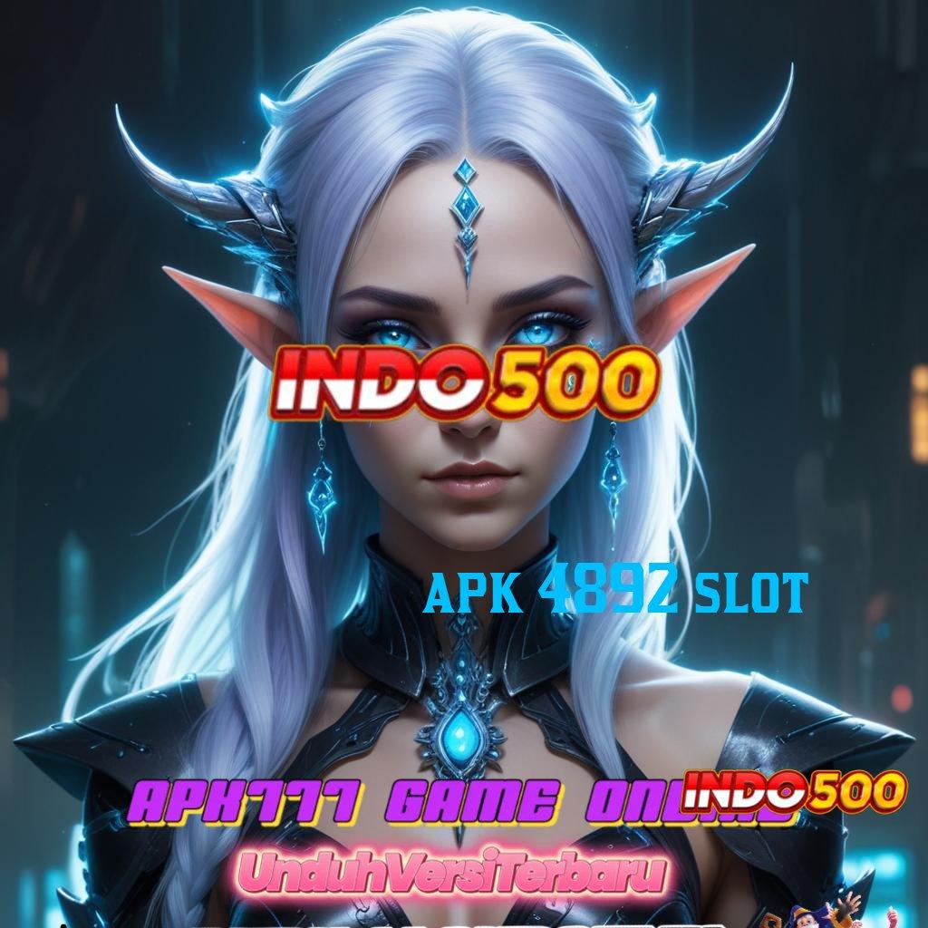 APK 4892 SLOT 🔥 game android unduhan modern versi lengkap hari ini