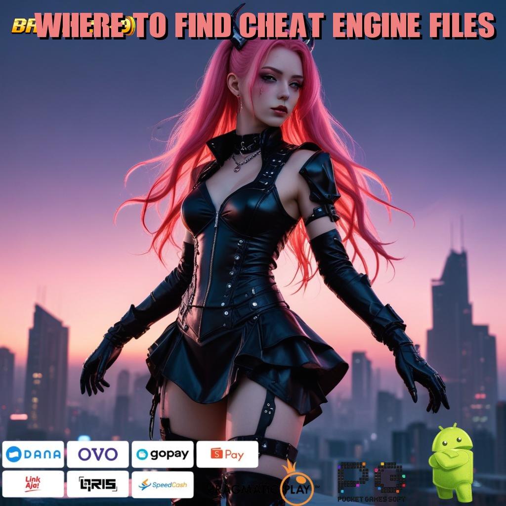 WHERE TO FIND CHEAT ENGINE FILES @ pojok pemain game apk yang adaptif