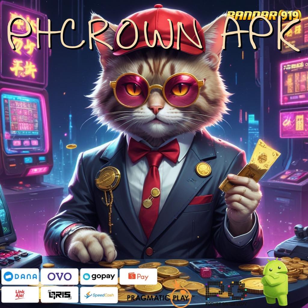 PHCROWN APK : Deposit Ewallet Member Baru Bonus Member Baru Pakai Gopay