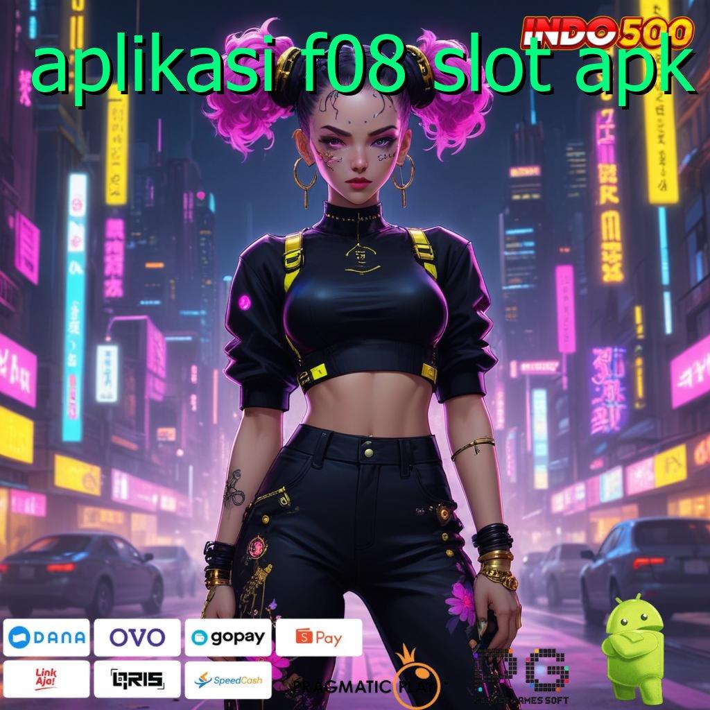 APLIKASI F08 SLOT APK Raih Jackpot Cepat dengan Sistem Slot Efisien