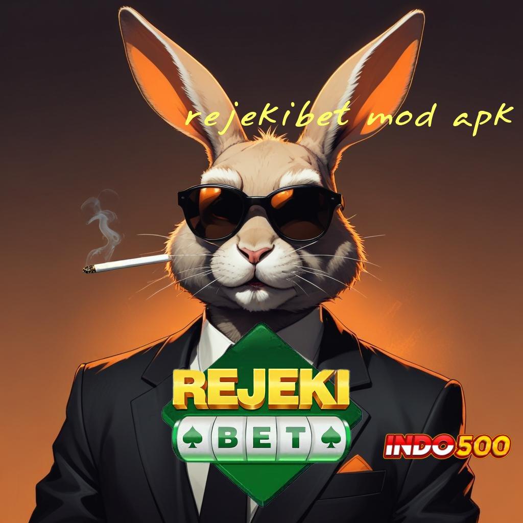 REJEKIBET MOD APK ➿ Download Slot APK Keberuntungan Instan