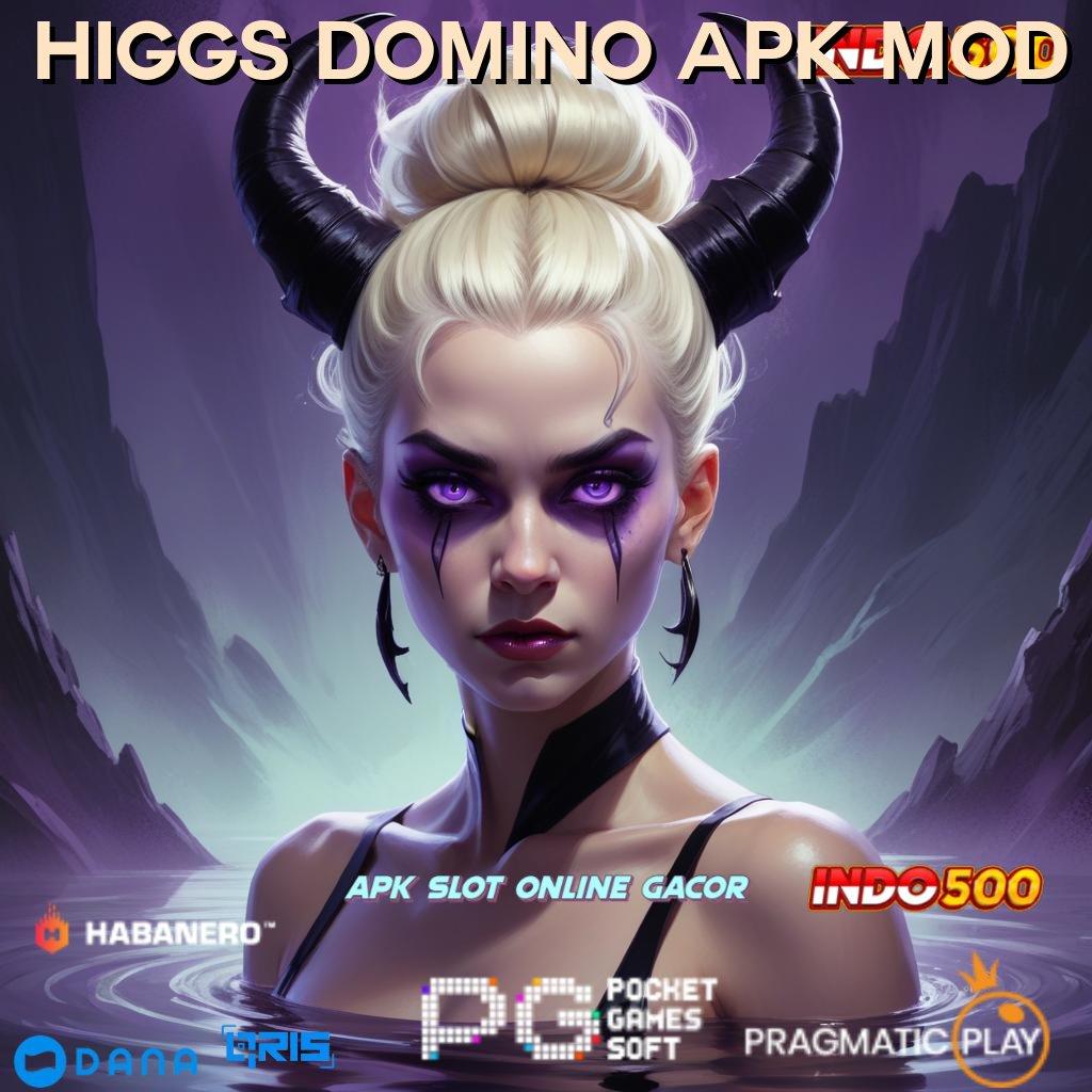 HIGGS DOMINO APK MOD 🔥 Di Sini Gabung Pasti Menang Gampang Menang