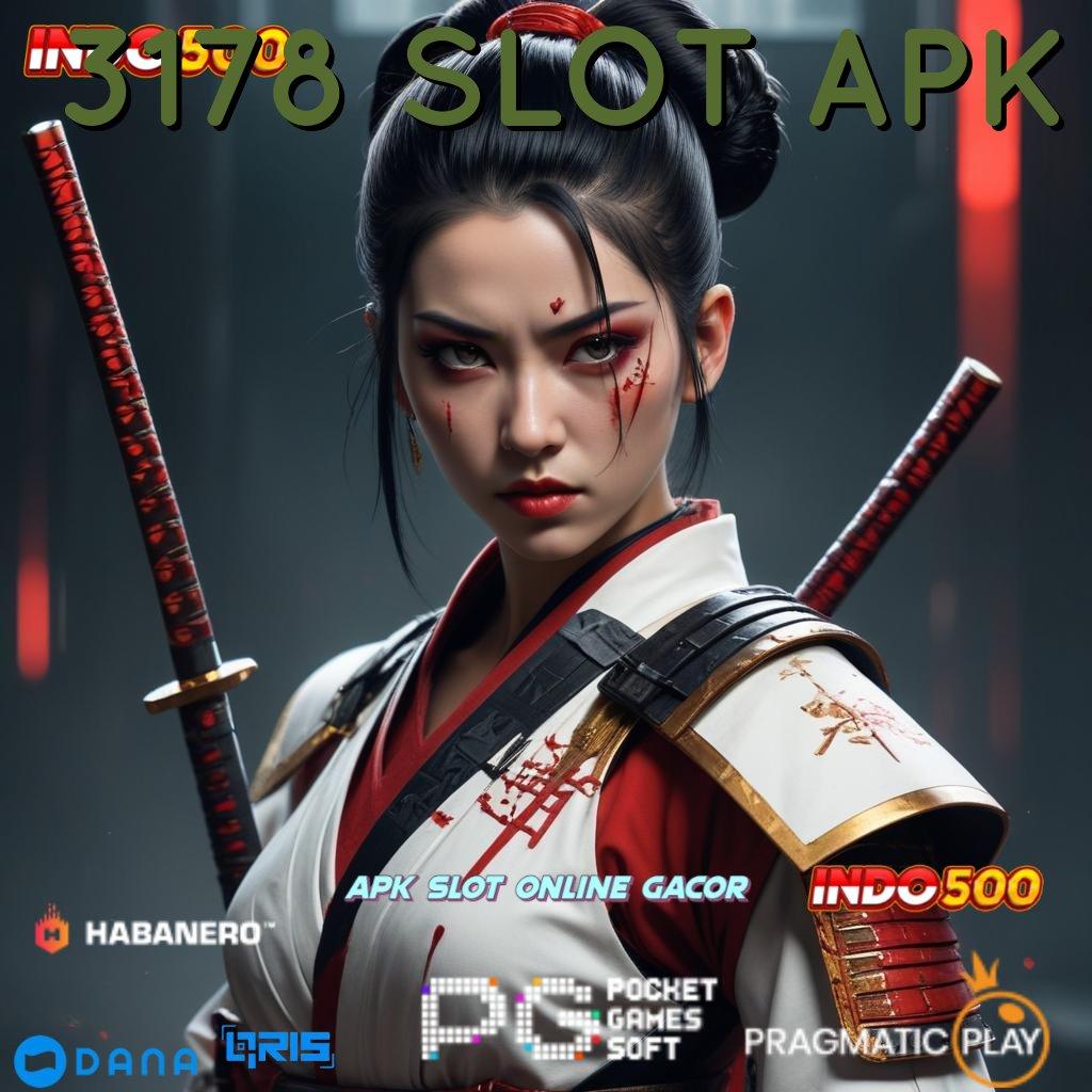 3178 SLOT APK 🔎 Bukti Keberhasilan Langsung WD Gak Ribet