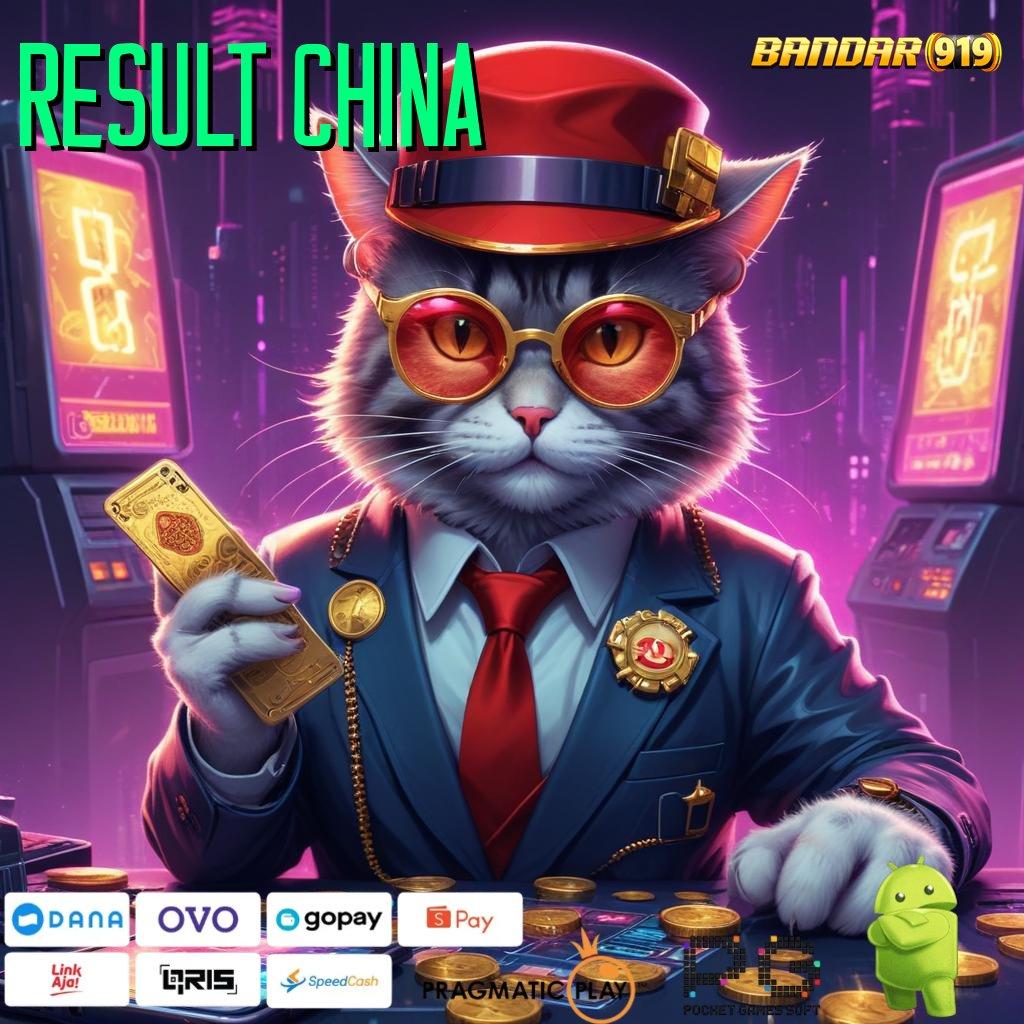 RESULT CHINA @ Sistem Operasional Modern Jalan Menuju Cuan Cepat