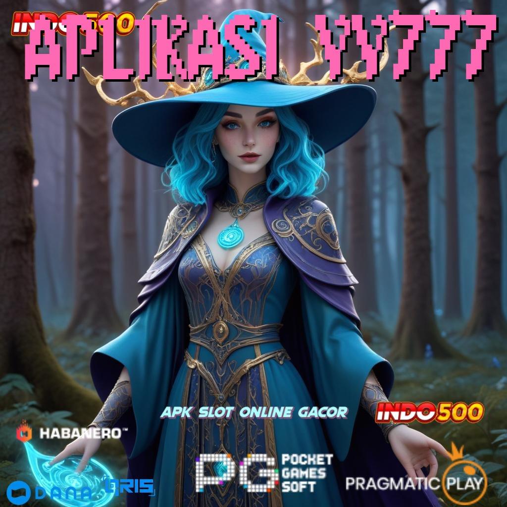 APLIKASI YY777 > deposit ovo mesin slot langsung tanpa kendala