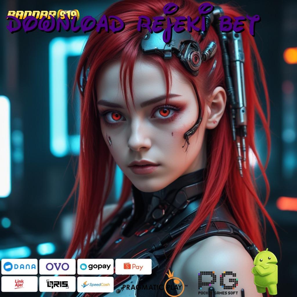 DOWNLOAD REJEKI BET > APK Baru (Versi New) (Update) 5.0.1 Spin Gacor