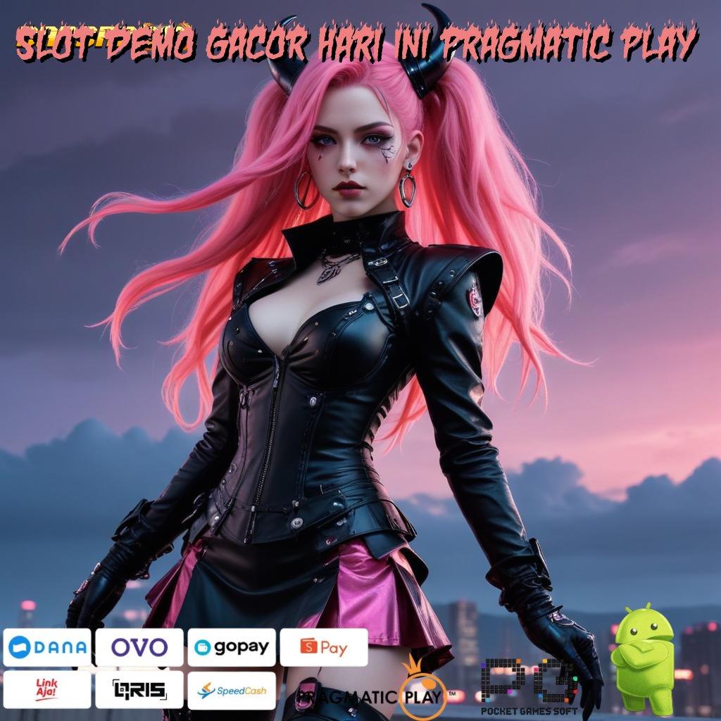 SLOT DEMO GACOR HARI INI PRAGMATIC PLAY > Unduh Permainan Baru Bonus Langsung Didapatkan