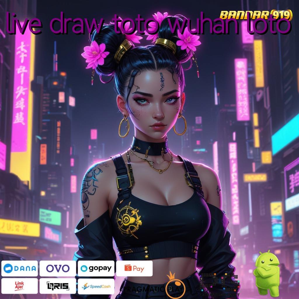 LIVE DRAW TOTO WUHAN LOTO @ Depo Shopeepay 15K Untuk Bonus Tanpa Batas