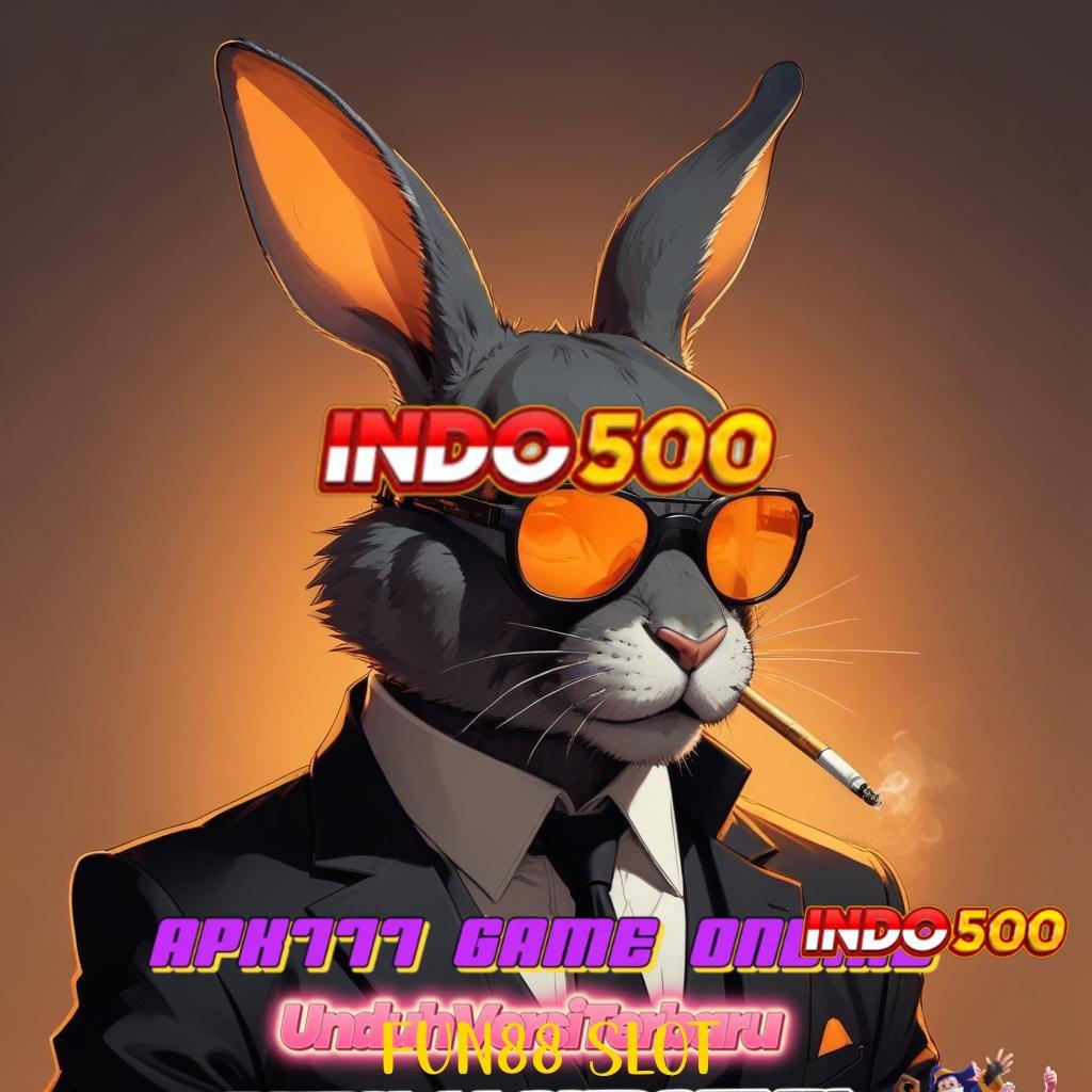 FUN88 SLOT ✷ Paket Rejeki Instan Unduh Aplikasi Permainan Duit Asli di Android