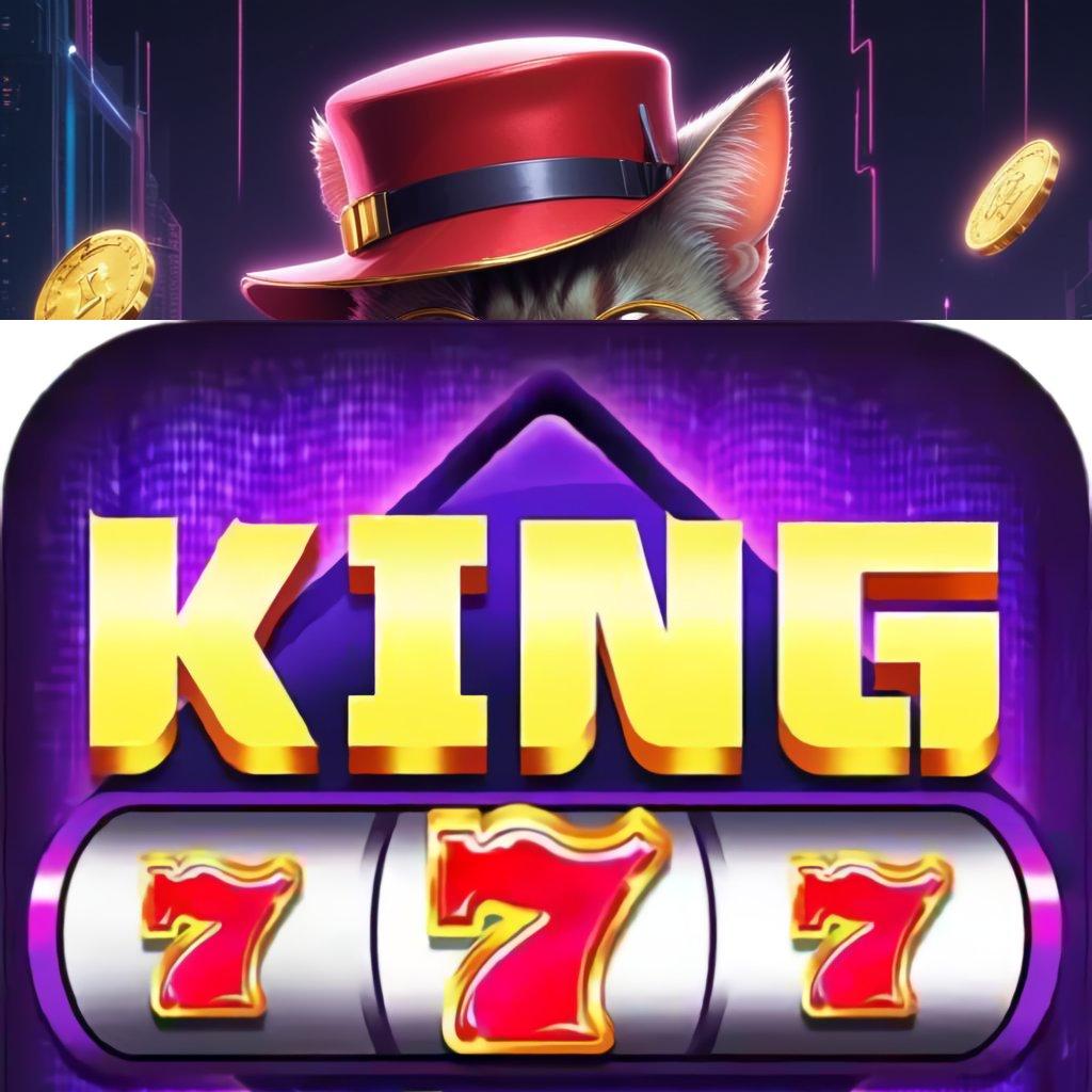 KING777 APK ♍ praktis unik juara e-payment optimal