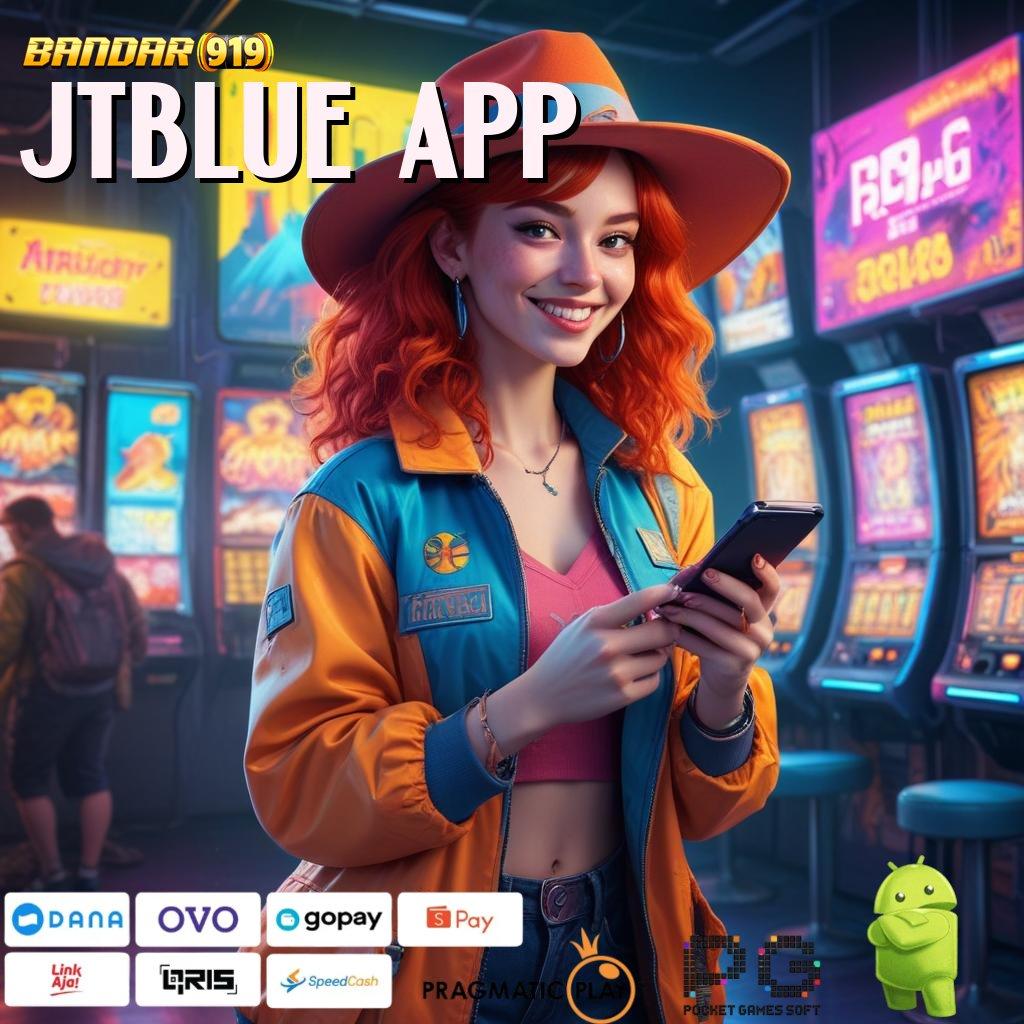 JTBLUE APP , Info RTP Indonesia Langsung WD Gampang