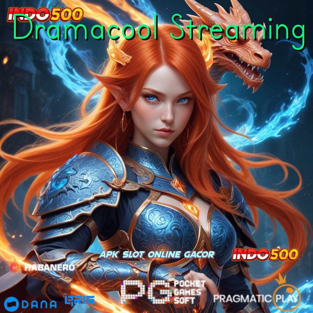 Dramacool Streaming