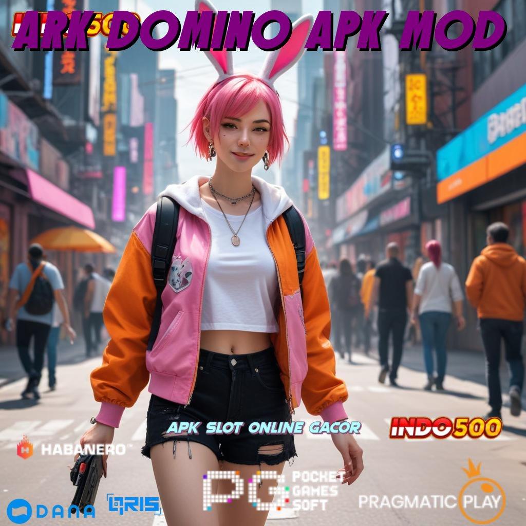 Ark Domino Apk Mod