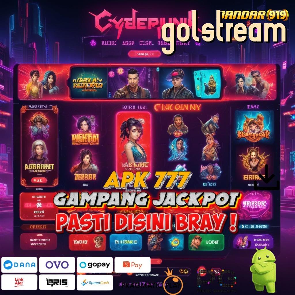 GOLSTREAM @ Spin Auto Gacor Modal Kecil Hasil Maksimal