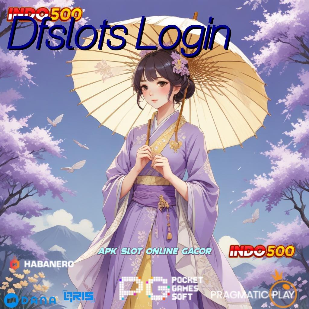 Dfslots Login