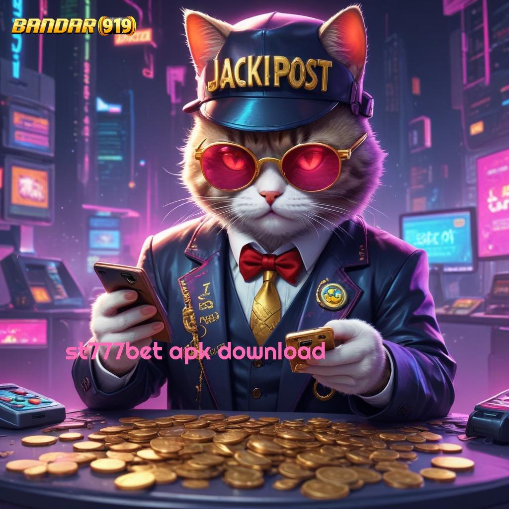 ST777BET APK DOWNLOAD 🔎 basis operasional ruang kerja basis sarana kerangka