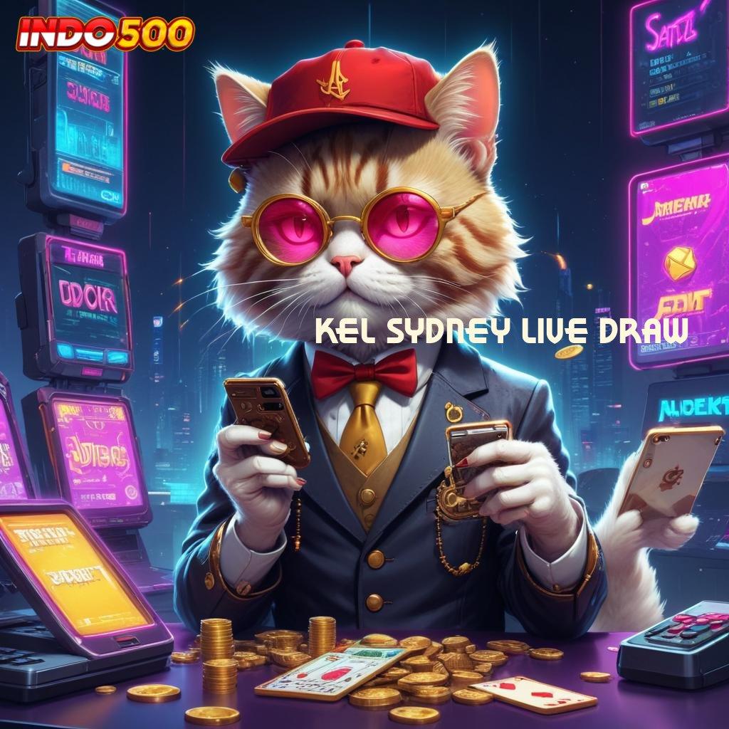 KEL SYDNEY LIVE DRAW ♍ Manfaatkan Depo Dana 10K Untuk Untung Konsisten