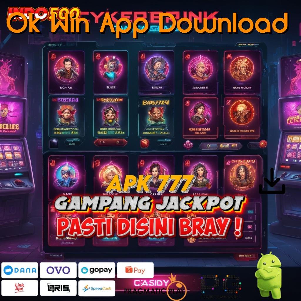 Ok Win App Download