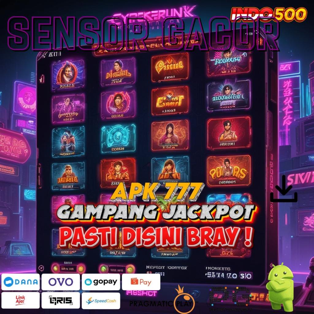 SENSOR GACOR tingkat kemenangan hebat spin cepat scatter dalam genggaman