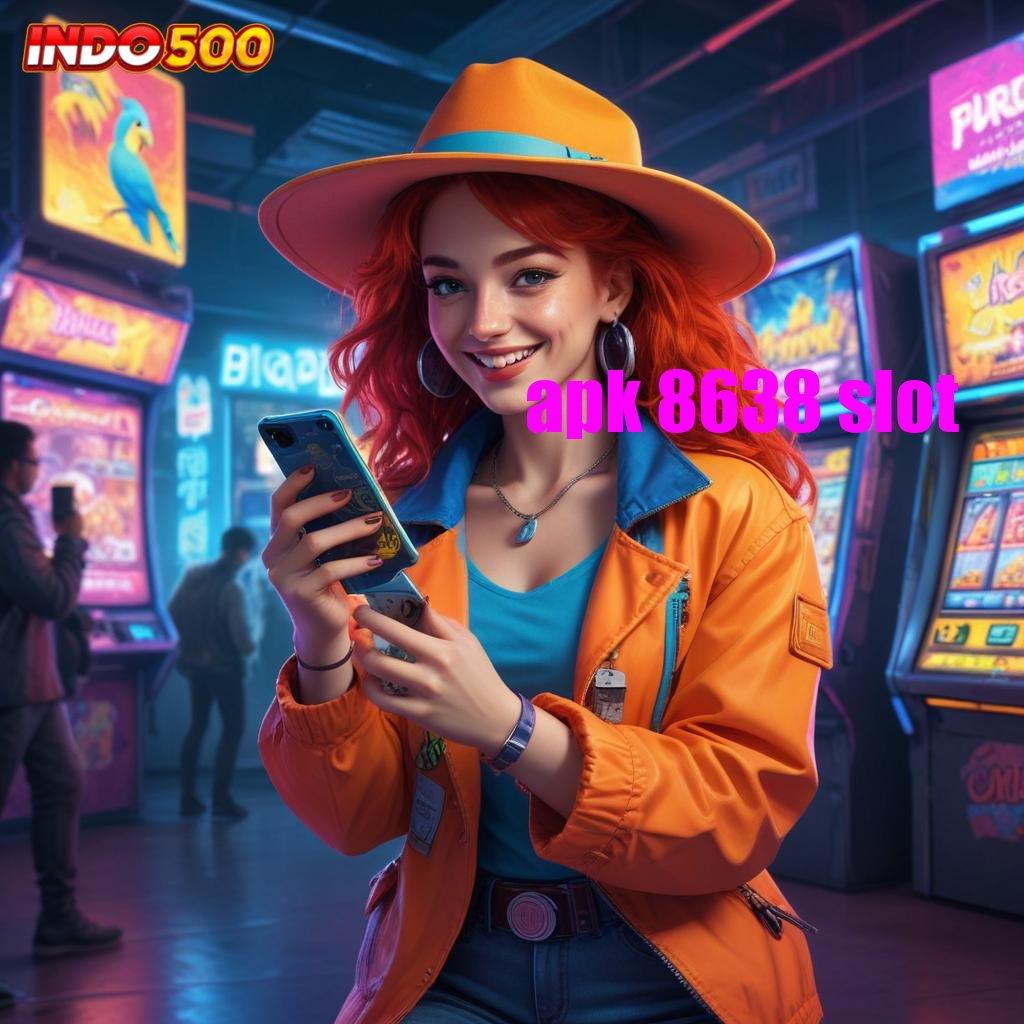 APK 8638 SLOT ⋗ dp mandiri tanpa biaya 10k