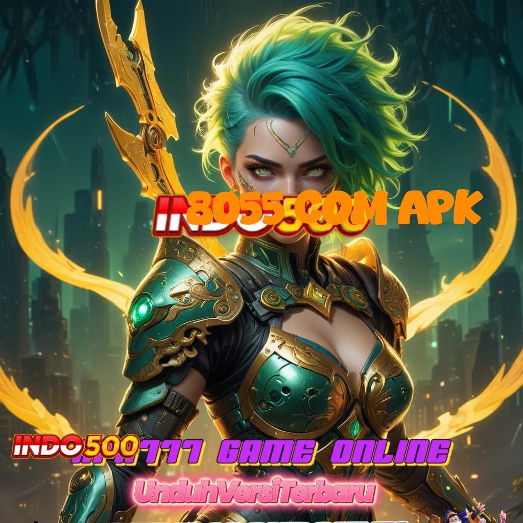 8055 COM APK ➳ slot dengan hadiah meluas