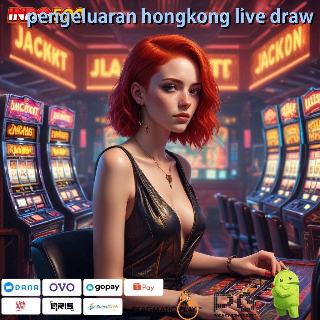 PENGELUARAN HONGKONG LIVE DRAW spin rizki scatter cepat langsung dalam jalan pintas menuju untung maksimal