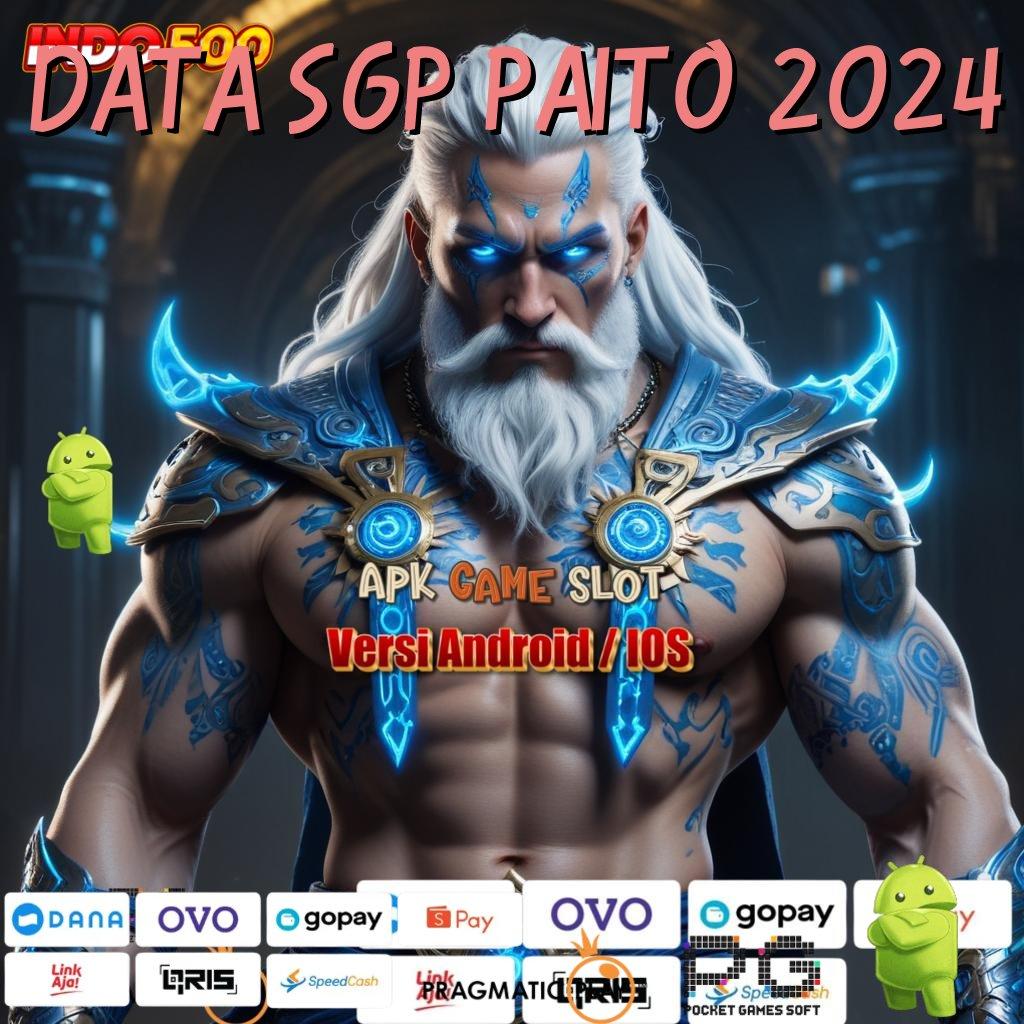 DATA SGP PAITO 2024 Nasib Spin Untung Mengalir Terus