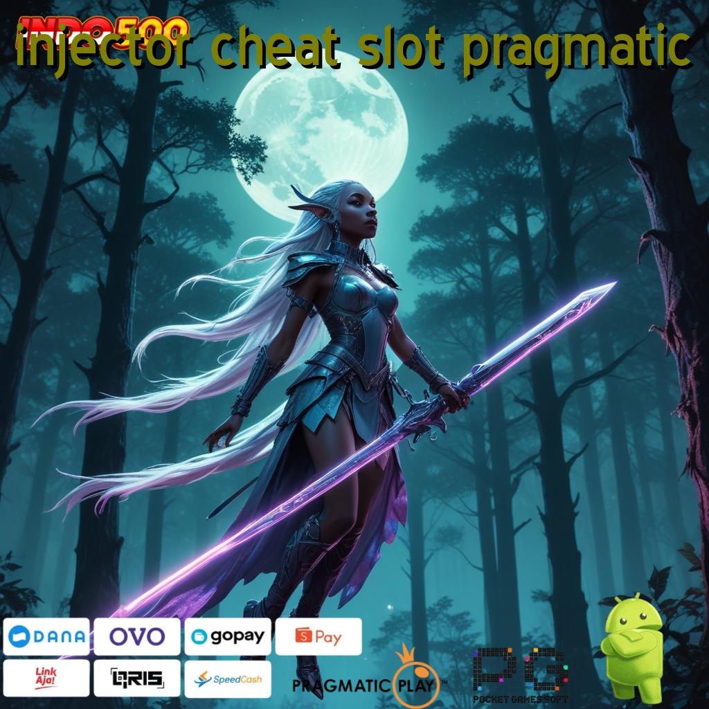 INJECTOR CHEAT SLOT PRAGMATIC putaran mega win sumber cuan terkini auto viral