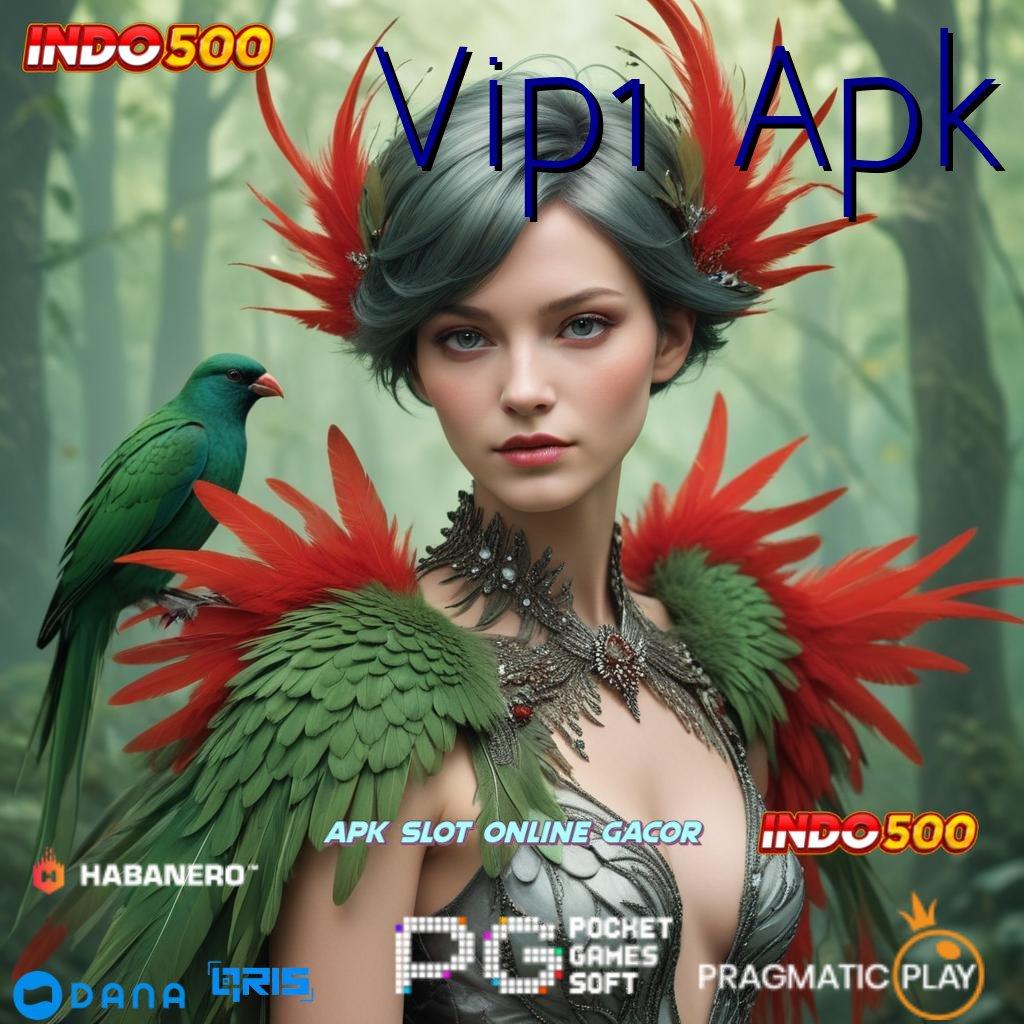 Vip1 Apk